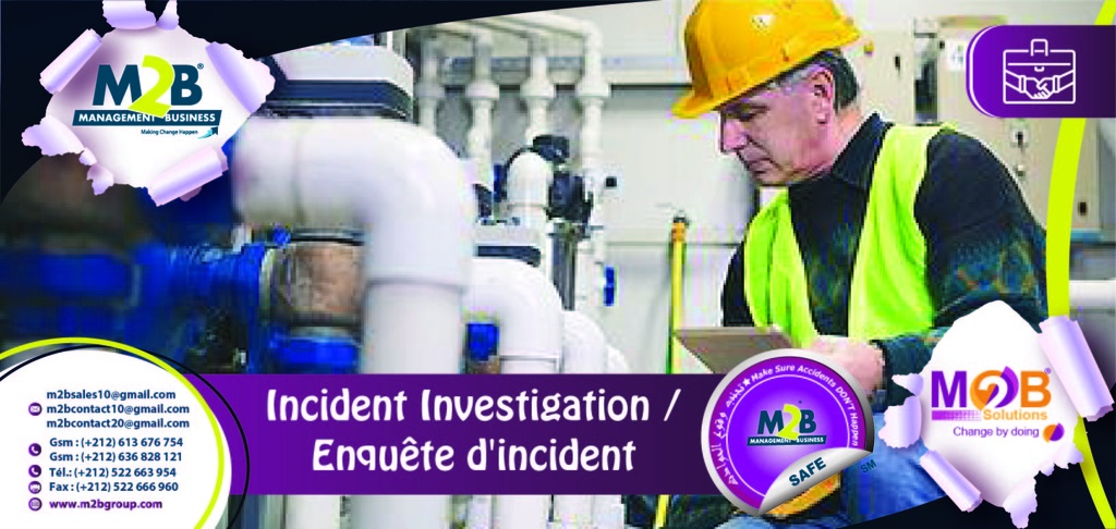 Incident Investigation / Enquête d'incident