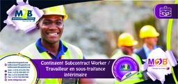 [M2BS_SFO_B_SAFE_SC_SA_117] Contingent Subcontract Worker / Travailleur en sous-traitance intérimaire